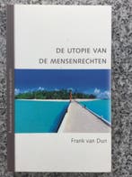De utopie van de mensenrechten  (Frank Van Dun), Boeken, Gelezen, Verzenden, Maatschappij en Samenleving, Frank Van Dun
