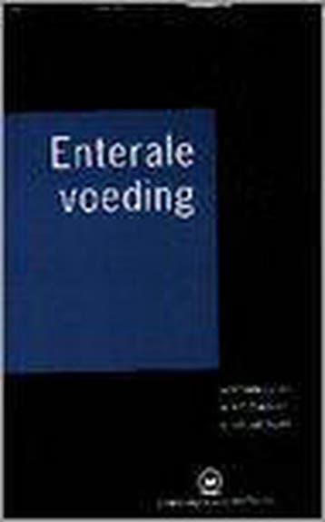 Enterale voeding / Van Hoytema reeks / 1 9789036507806, Verzenden, Gelezen