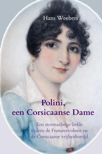 Polini, Een Corsicaanse Dame | Hans Weebers | Nieuw, Ophalen of Verzenden, Nieuw, Hans Weebers