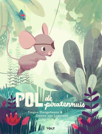 Pol de piratenmuis - Tingue Dongelmans 9789021417127, Verzenden, Zo goed als nieuw, Tingue Dongelmans