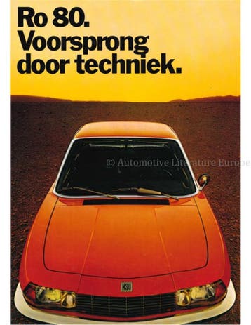1973 NSU RO 80 BROCHURE NEDERLANDS, Nieuw, Author