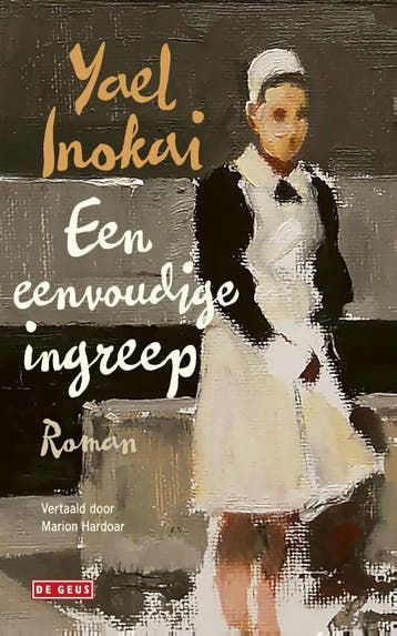 Een Eenvoudige Ingreep | Yael Inokai | Nieuw, Ophalen of Verzenden, Nieuw, Yael Inokai