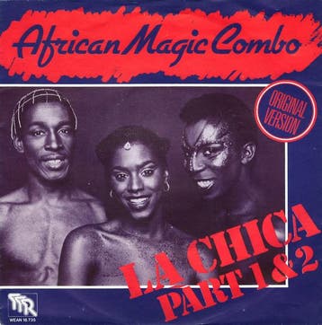 vinyl single 7 inch - African Magic Combo - La Chica Part..., Verzenden, Zo goed als nieuw, 7 inch, Pop