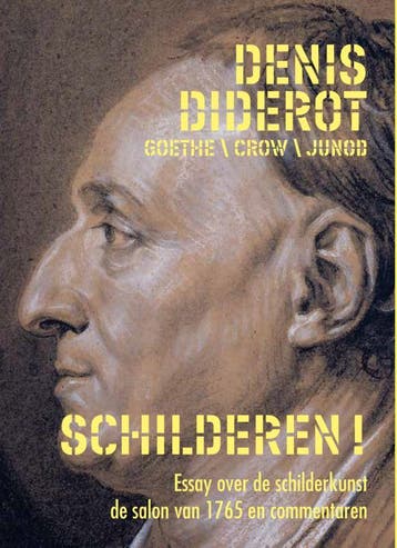 Wat Een Kunst Is Dat Schilderen! | Nieuw, Boeken, Ophalen of Verzenden, Nieuw, Denis Diderot; Johann-Wolfgang Goethe; Thomas E. Crow; Philippe Junod