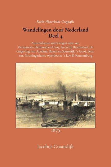 9789066595576 Wandelingen door Nederland 4, Boeken, Verzenden, Nieuw, Jacobus Craandijk
