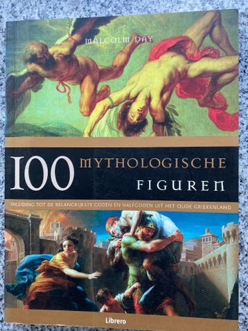 100 mythologische figuren  (Malcolm Day), Gelezen, Achtergrond en Informatie, Overige onderwerpen, Malcolm Day