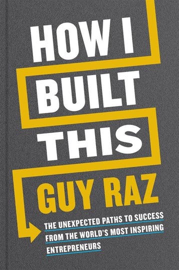 How I Built This The Unexpected Paths to Success From the, Verzenden, Gelezen, Guy Raz