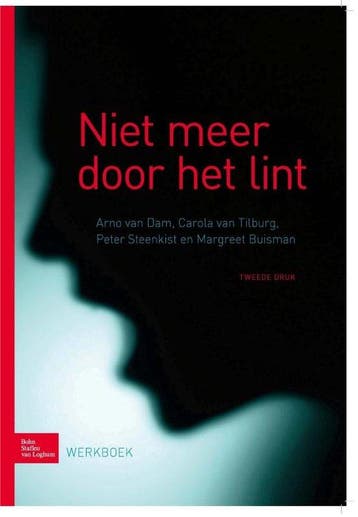 9789031389490 Niet meer door het lint Arno van Dam, Boeken, Verzenden, Nieuw, Arno van Dam