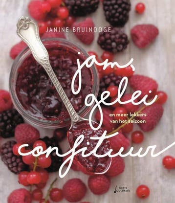 Jam, gelei, confituur - Janine Bruinooge 9789462501652, Boeken, Kookboeken, Verzenden, Zo goed als nieuw, Janine Bruinooge