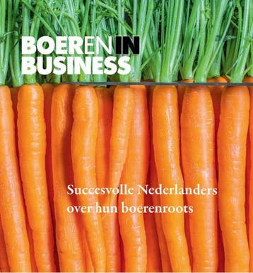 Boeren in Business - Succesvolle Nederlanders over hun, Verzenden, Gelezen, Jan Smit