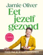 Eet Jezelf Gezond 9789043940009 Jamie Oliver, Ophalen of Verzenden, Nieuw, Jamie Oliver