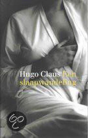 Een slaapwandeling - Hugo Claus 9789023462187, Verzenden, Zo goed als nieuw, Hugo Claus