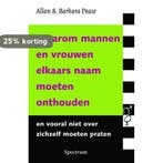 Waarom mannen en vrouwen elkaars naam moeten onthouden en, Verzenden, Gelezen, Allan Pease