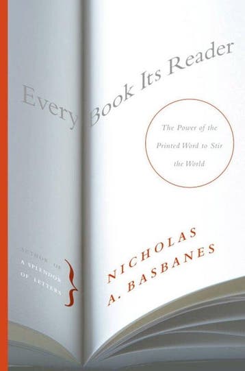Every Book Its Reader - Nicholas A. Basbanes 9780060593247, Verzenden, Gelezen, Nicholas A. Basbanes