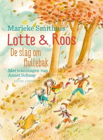 Lotte & Roos - De slag om Bullebak (9789045119489), Verzenden, Nieuw