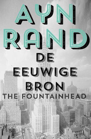 9789021016689 De eeuwige bron | Tweedehands, Boeken, Verzenden, Zo goed als nieuw, Ayn Rand