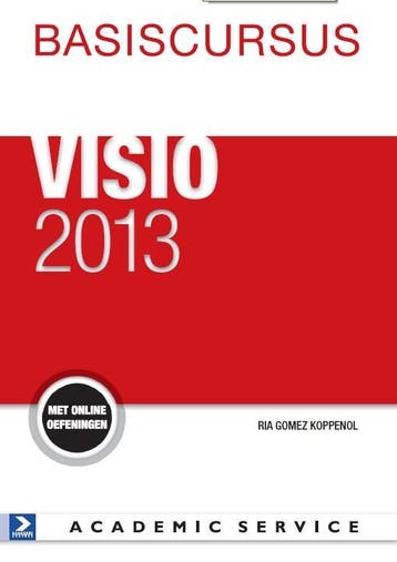 Basiscursus Visio 2013 / Basiscursussen 9789462450370, Verzenden, Zo goed als nieuw, Ria Gomez Koppenol