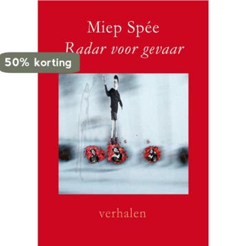 Radar voor gevaar - Miep Spee 9789088420788, Verzenden, Gelezen, Miep Spee