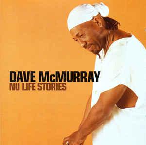 cd - Dave McMurray - Nu Life Stories, Verzenden, Zo goed als nieuw