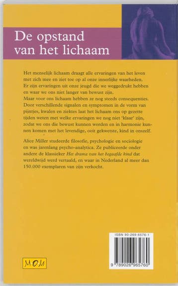 De opstand van het lichaam 9789026965760 Alice Miller, Verzenden, Gelezen, Alice Miller