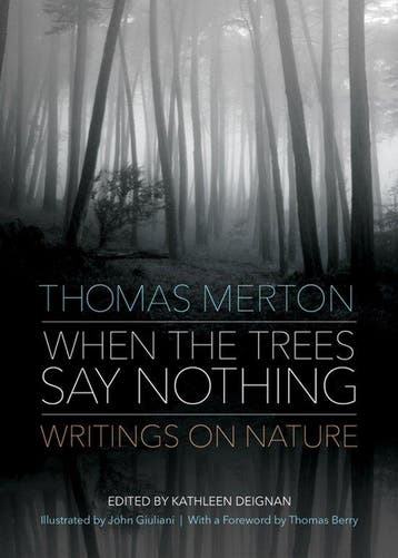 9781933495903 When the Trees Say Nothing, Verzenden, Nieuw, Thomas Merton