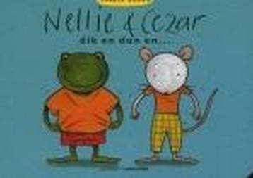 Dik en dun en... / Nellie & Cezar - R. Wille 9789031714209, Verzenden, Gelezen, R. Wille