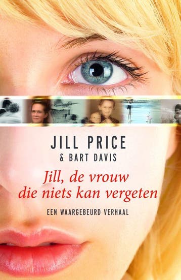 Jill, de vrouw die niets kan vergeten - Bart Davis, Verzenden, Gelezen, Bart Davis