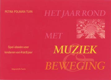 Het jaar rond met muziek en beweging - P. Polman Tuin, Verzenden, Zo goed als nieuw, P. Polman Tuin