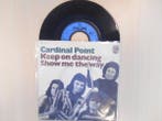 vinyl single 7 inch - Cardinal Point - Keep On Dancing /..., Verzenden, Zo goed als nieuw