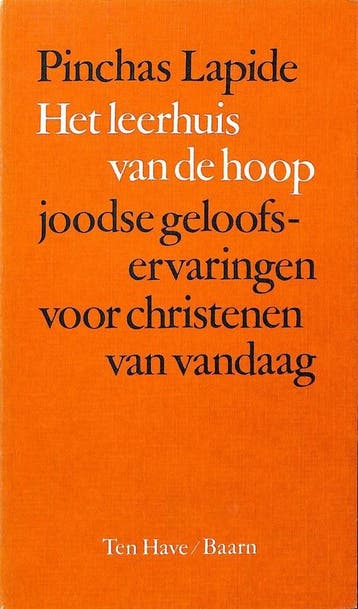 Leerhuis van de hoop - Lapide 9789025943011, Verzenden, Gelezen, Lapide