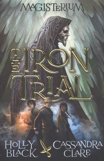 The Iron Trial / Magisterium / 1 - Holly Black 9780857532503, Boeken, Verzenden, Zo goed als nieuw, Holly Black