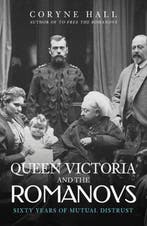 9781398109094 Queen Victoria and The Romanovs, Verzenden, Nieuw, Coryne Hall