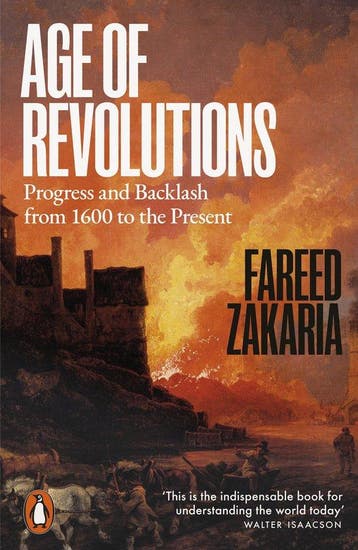 9781802065596 Age of Revolutions Fareed Zakaria, Verzenden, Nieuw, Fareed Zakaria
