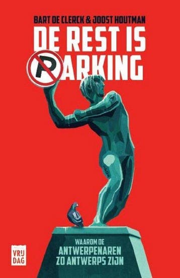 De rest is parking, editie Pandora - Bart De Clerck, Verzenden, Zo goed als nieuw, Bart De Clerck