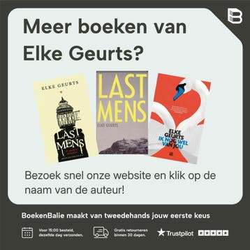 Ik nog wel van jou - Elke Geurts 9789048866076, Verzenden, Zo goed als nieuw, Elke Geurts