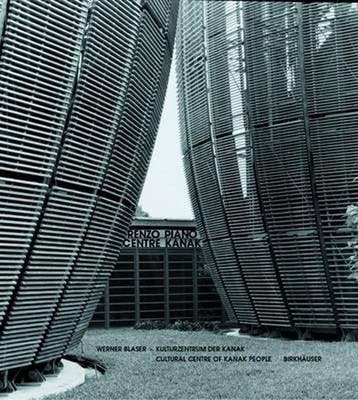 Renzo Piano - Centre Kanak - Werner Blaser 9783764365400, Verzenden, Gelezen, Werner Blaser
