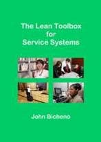 The Lean Toolbox for Service Systems 9780954124441, Boeken, Zo goed als nieuw