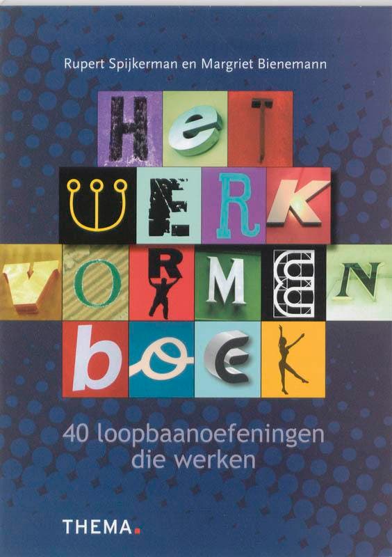 Het werkvormenboek - Rupert Spijkerman 9789058716811, Boeken, Economie, Management en Marketing, Gelezen, Verzenden
