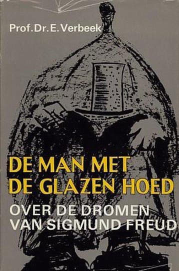 De man met de glazen hoed - Prof. dr. E. Verbeek, Verzenden, Gelezen, Prof. dr. E. Verbeek