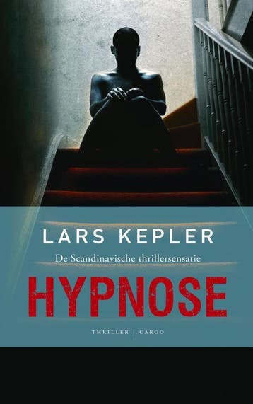 Hypnose / Joona Linna / 1 - Lars Kepler 9789023471950, Verzenden, Gelezen, Lars Kepler