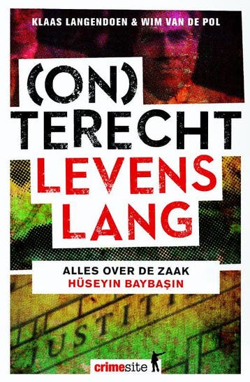(On)terecht levenslang - Wim van de Pol 9789045210773, Verzenden, Zo goed als nieuw, Wim van de Pol
