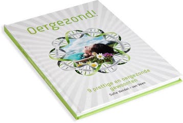 Oergezond - Sofie Vendel - van Veen 9789461902764, Verzenden, Zo goed als nieuw, Sofie Vendel - van Veen