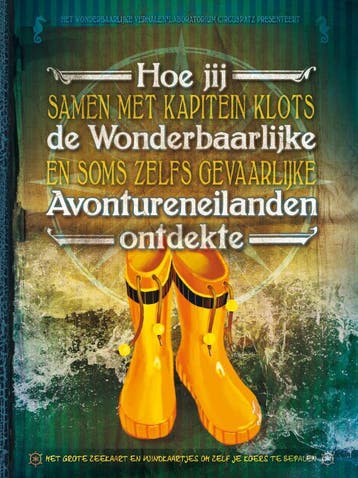 Hoe jij samen met kapitein Klots de Wonderbaarlijke en soms, Verzenden, Zo goed als nieuw, Krista Izelaar