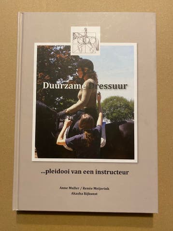 Akasha Rijkunst Duurzame Dressuur samenwerking paard/ruiter, Ophalen of Verzenden, Nieuw, Paarden of Pony's