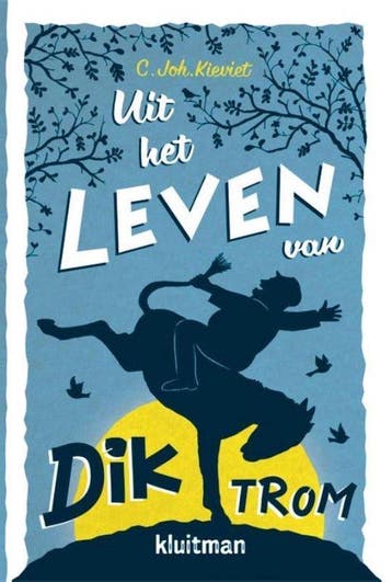Dik Trom 1 - het leven van Dik Trom - C. Joh. Kieviet, Verzenden, Gelezen