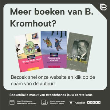 Fout geboren - B. Kromhout 9789025417093, Verzenden, Gelezen, B. Kromhout