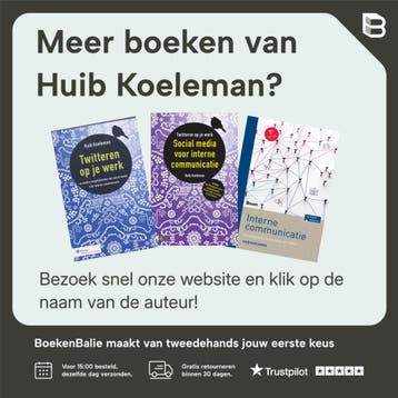 Interne communicatie bij verandering - Huib Koeleman, Verzenden, Zo goed als nieuw, Huib Koeleman
