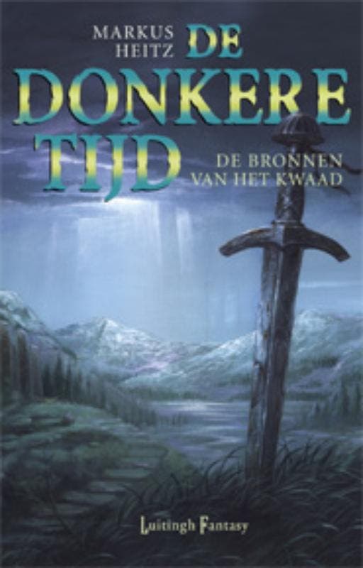 De bronnen van het kwaad / De donkere tijd / 6 9789024544127, Boeken, Fantasy, Gelezen, Verzenden