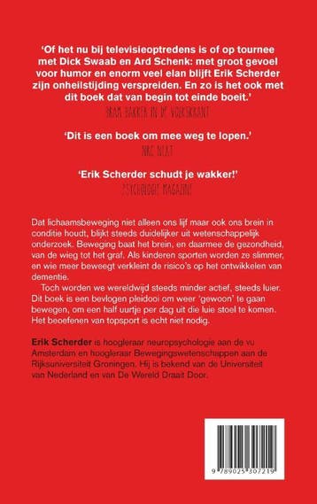 Laat je hersenen niet zitten - Erik Scherder 9789025307219, Boeken, Verzenden, Gelezen, Erik Scherder