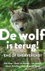 De wolf is terug! 9789021573717, Verzenden, Gelezen